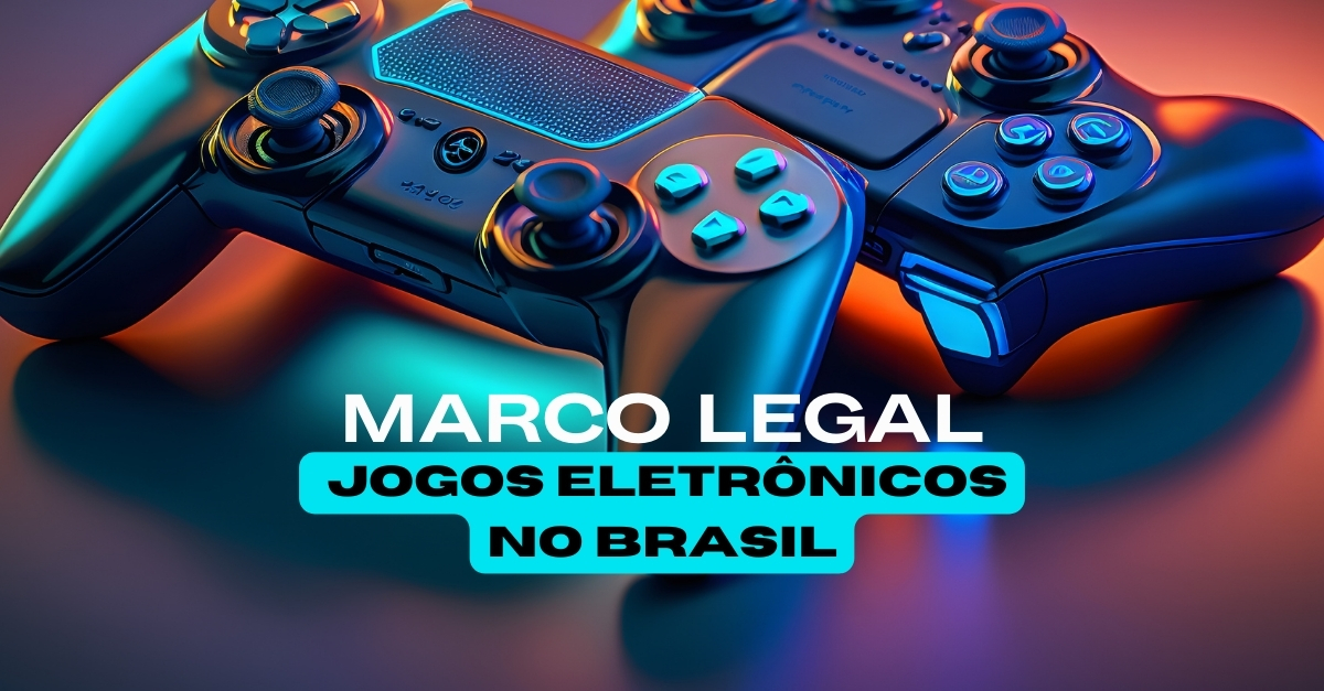 Marco Legal dos Jogos Eletrônicos no Brasil: Um Passo Histórico para a Cultura e Economia Digital