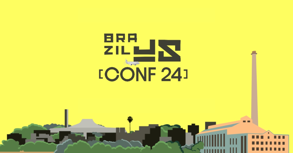 Hubbe na BrazilJS – a maior conferência de JavaScript do mundo!